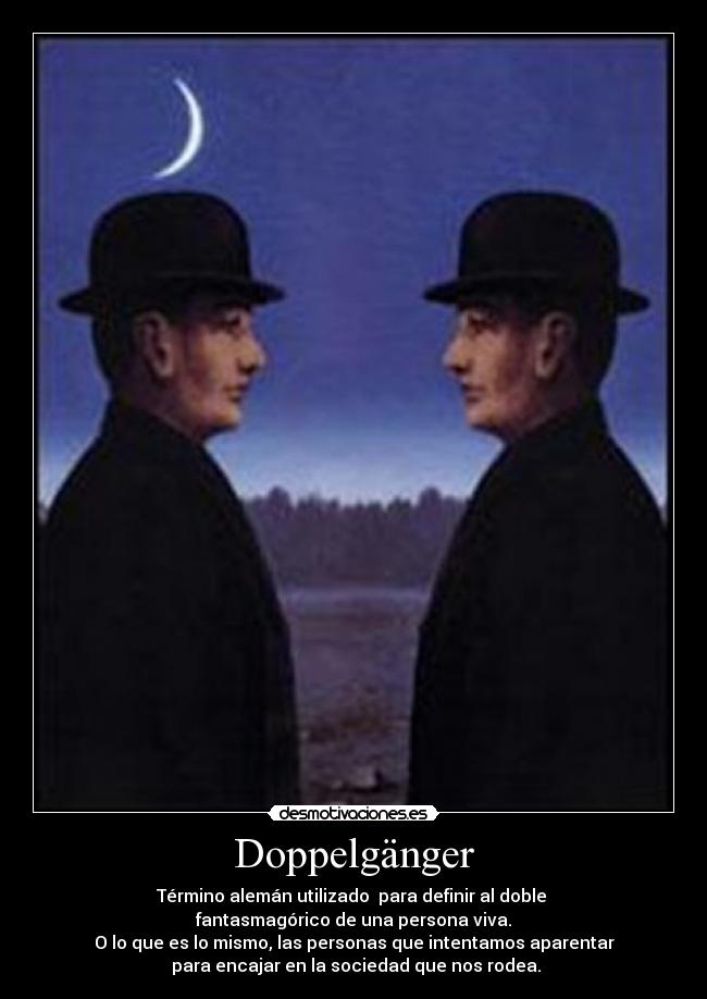 carteles doppelganger desmotivaciones