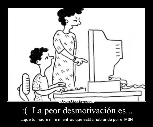 carteles madre msn desmotivaciones