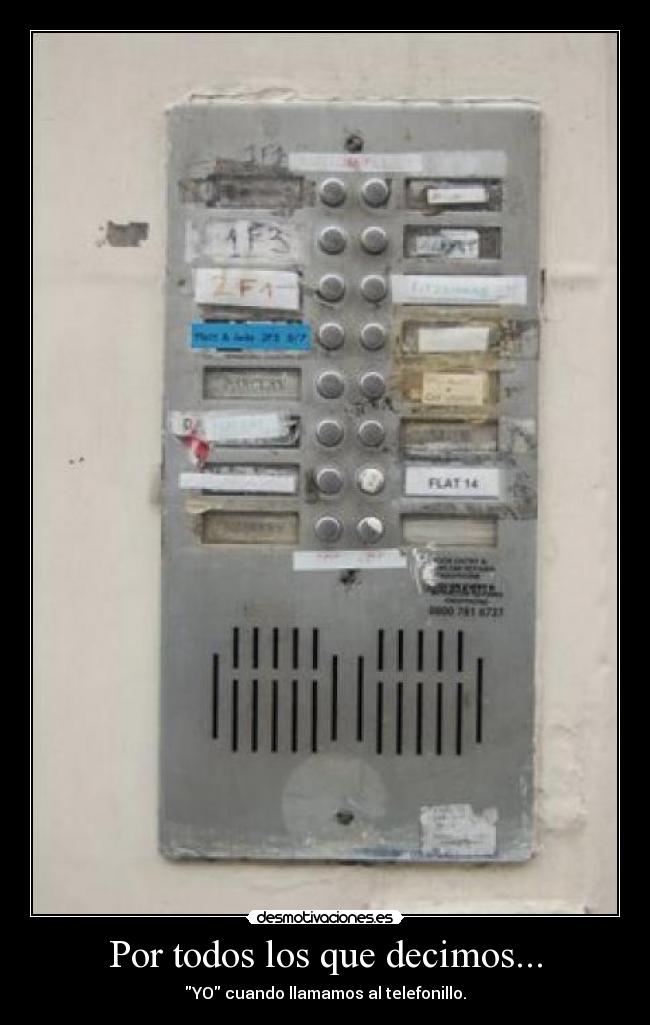 Por todos los que decimos... - 