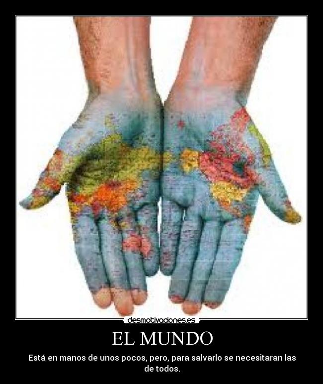 carteles mundo xgorkax desmotivaciones