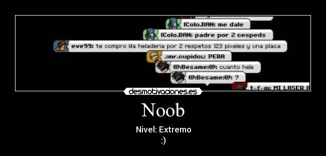Noob -