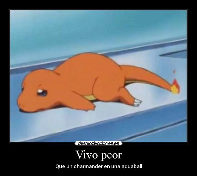 Vivo peor - 
