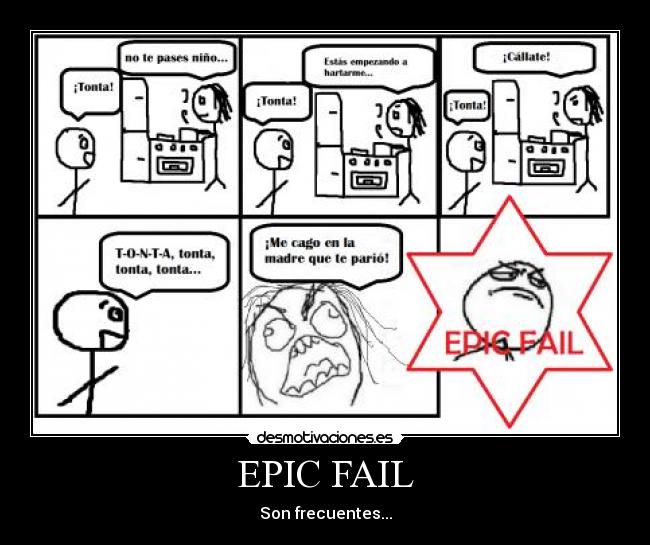 EPIC FAIL - 