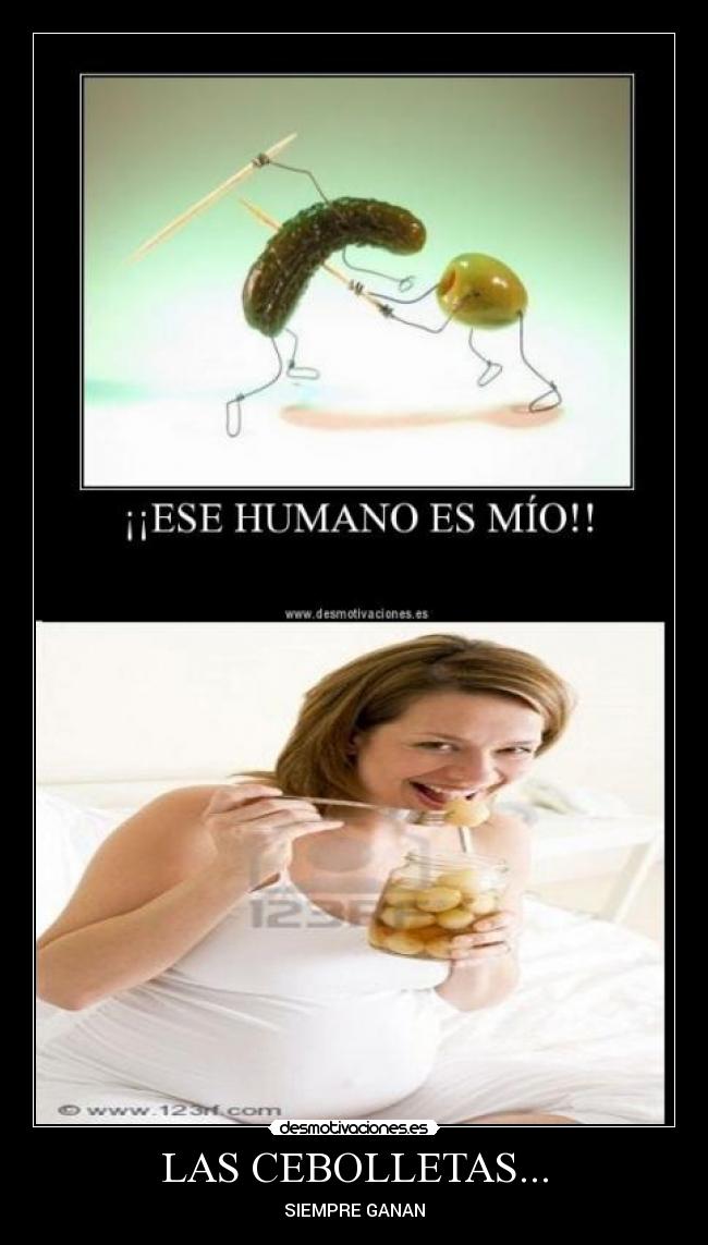 LAS CEBOLLETAS... - SIEMPRE GANAN