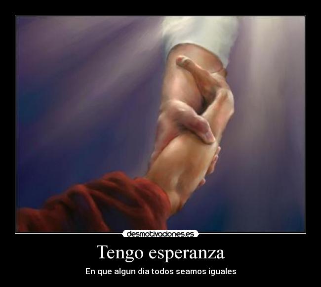 Tengo esperanza - 