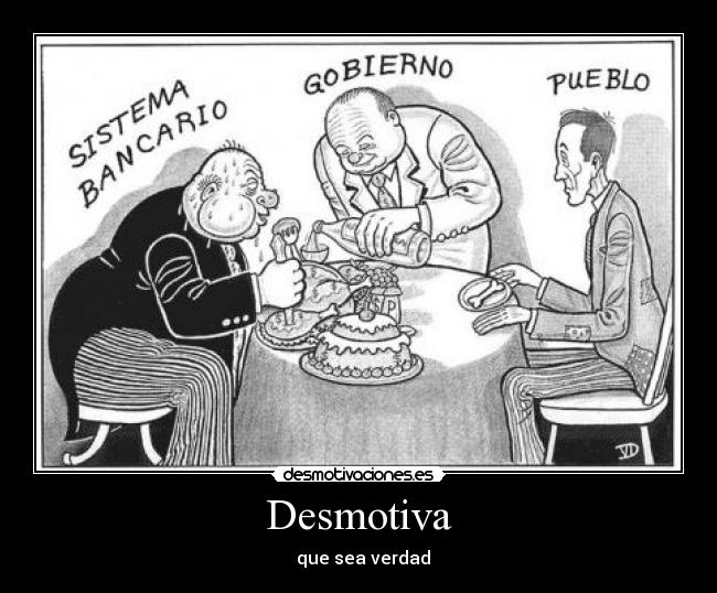 Desmotiva - que sea verdad