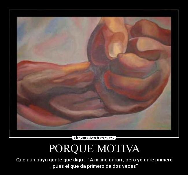 PORQUE MOTIVA - 