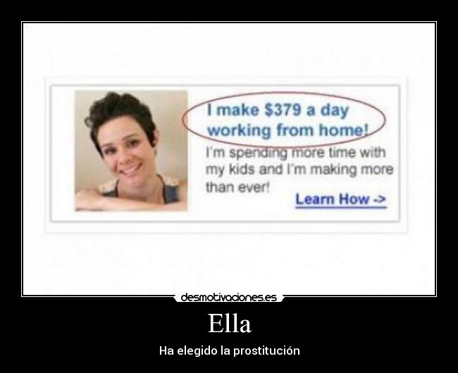 Ella - Ha elegido la prostitución