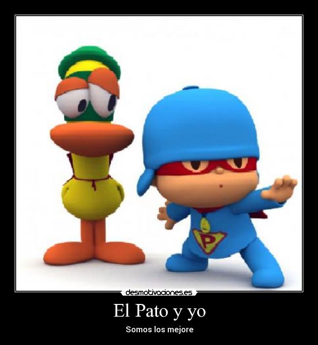 El Pato y yo - 