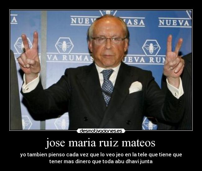 Imágenes y Carteles de RUMASA Pag. 2 Desmotivaciones