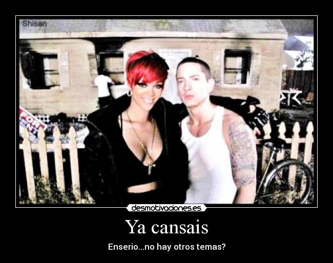Ya cansais -