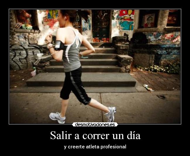 Salir a correr un día -