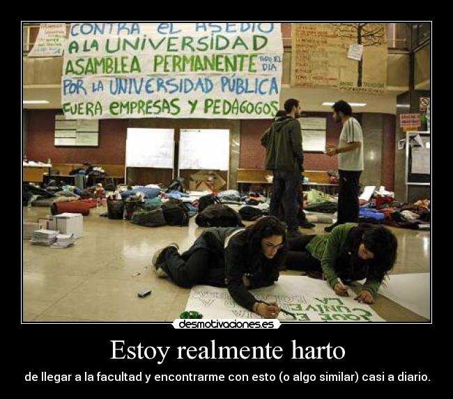 Estoy realmente harto - 