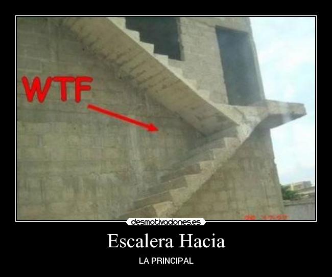 Escalera Hacia - 