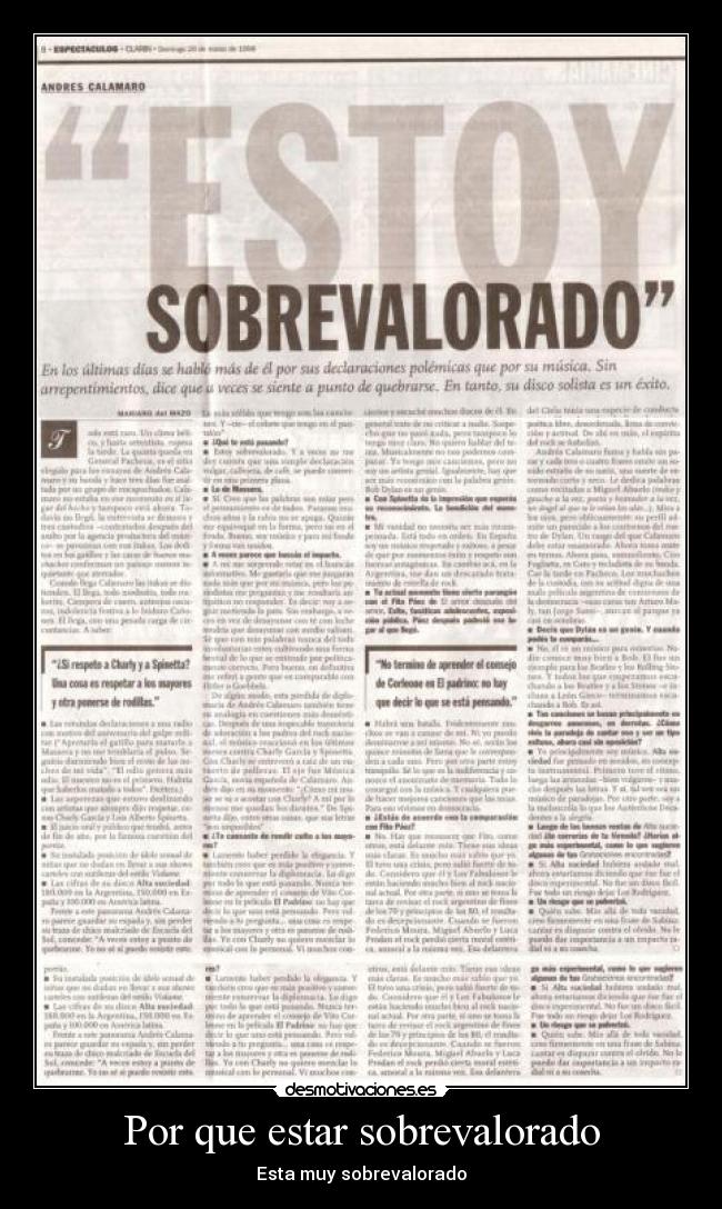 Por que estar sobrevalorado -