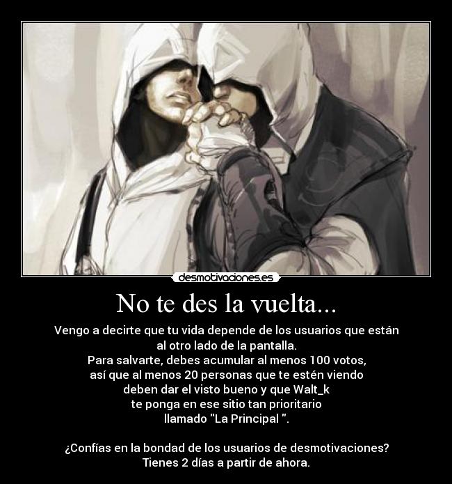 No te des la vuelta... - 