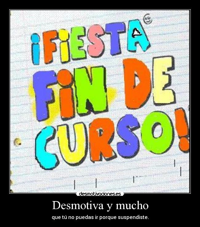 Desmotiva y mucho -