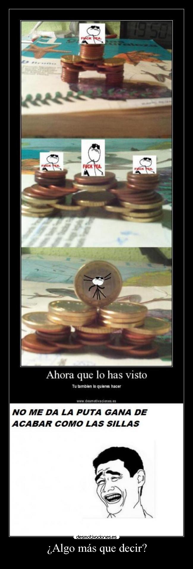 ¿Algo más que decir? -