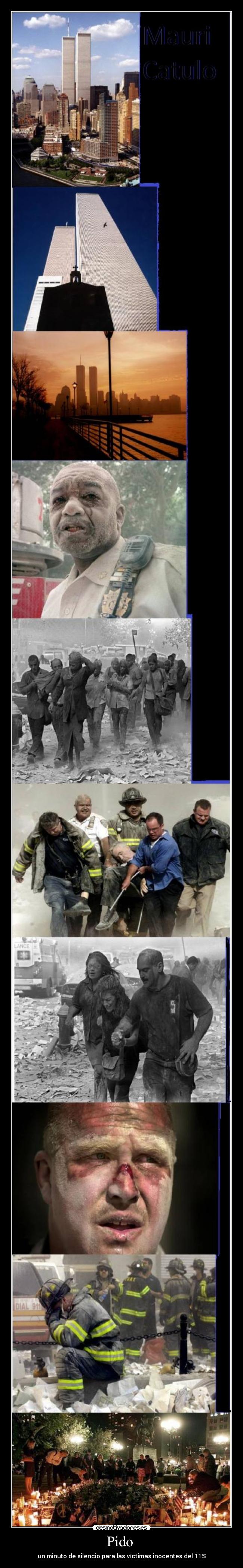 Pido - un minuto de silencio para las víctimas inocentes del 11S