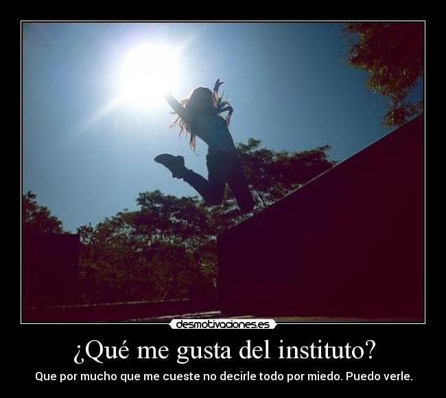 ¿Qué me gusta del instituto? - 