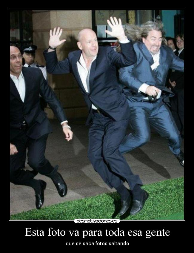 Esta foto va para toda esa gente - 