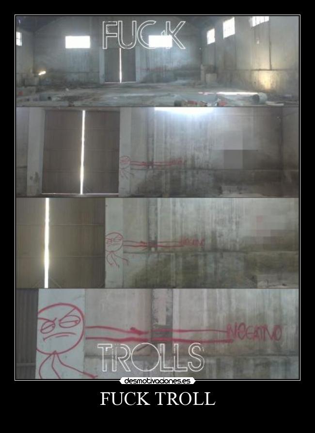 FUCK TROLL -