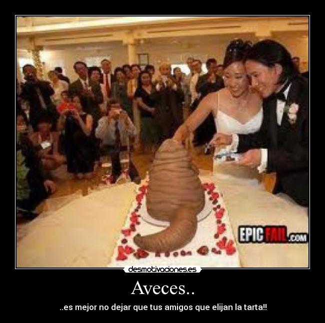 Aveces.. -