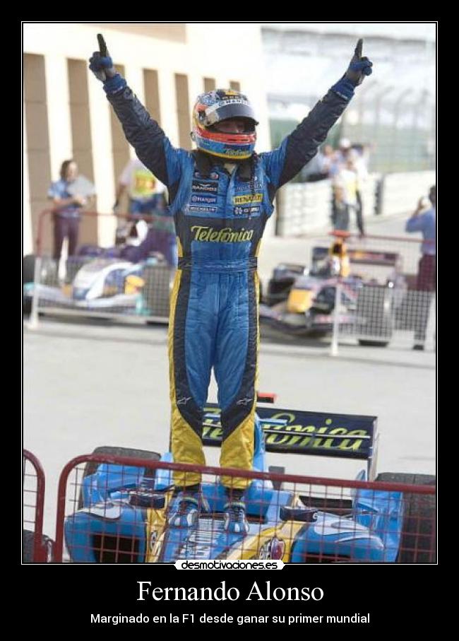 Fernando Alonso - Marginado en la F1 desde ganar su primer mundial