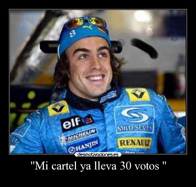 Mi cartel ya lleva 30 votos -