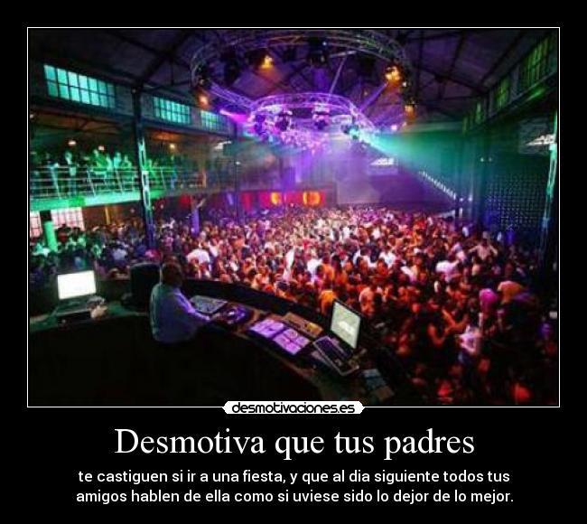 carteles padres demo desmotivaciones