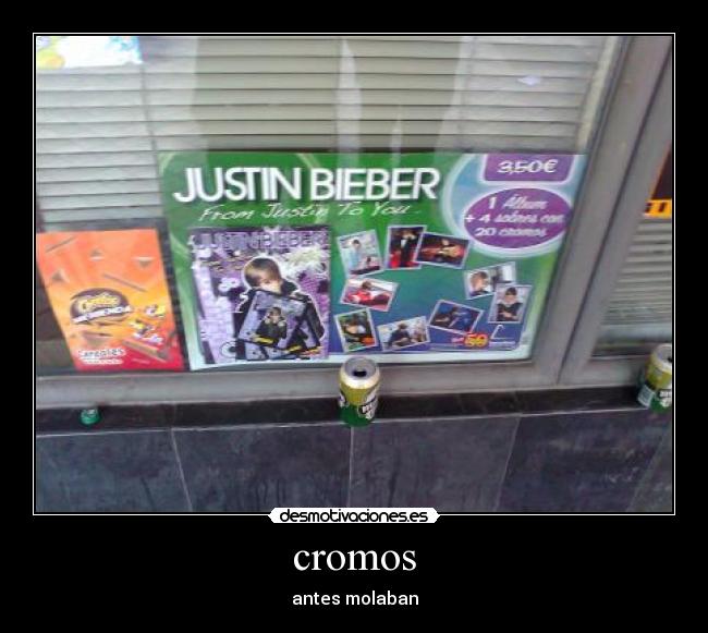 cromos - antes molaban
