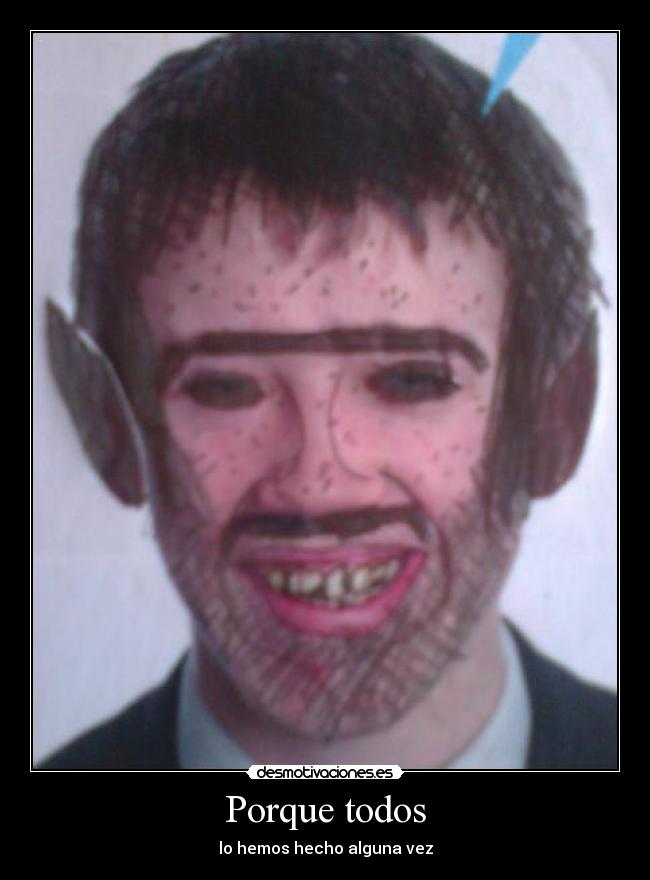 Porque todos -