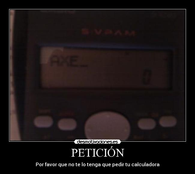 carteles peticion desmotivaciones