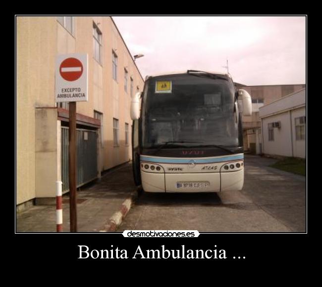 Bonita Ambulancia ... -