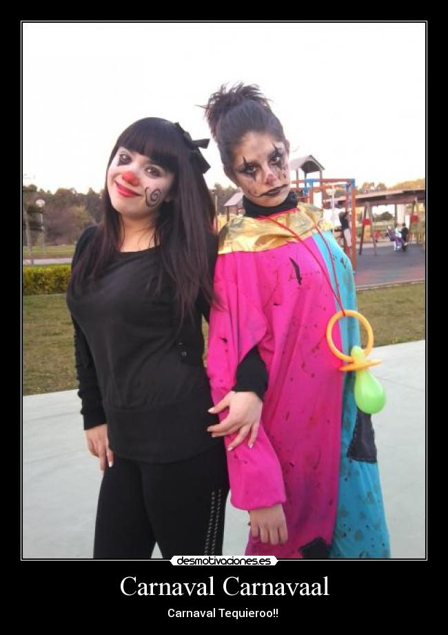 Carnaval Carnavaal - Carnaval Tequieroo!! 