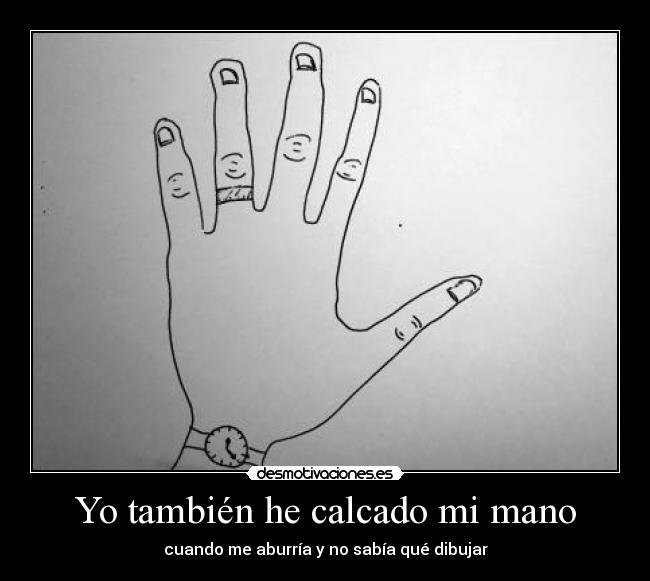 Yo también he calcado mi mano - 