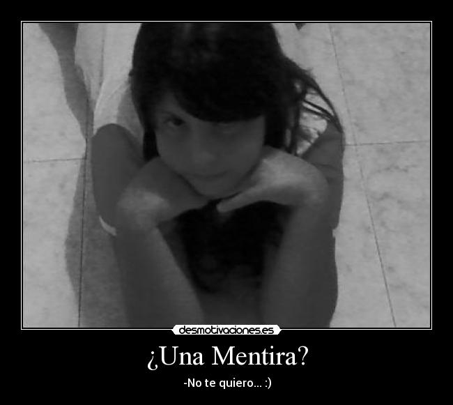 ¿Una Mentira? - 