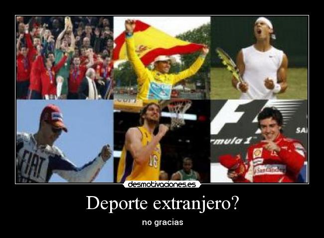 Deporte extranjero? - no gracias