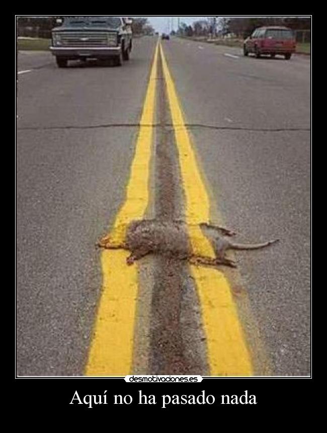 Aquí no ha pasado nada -