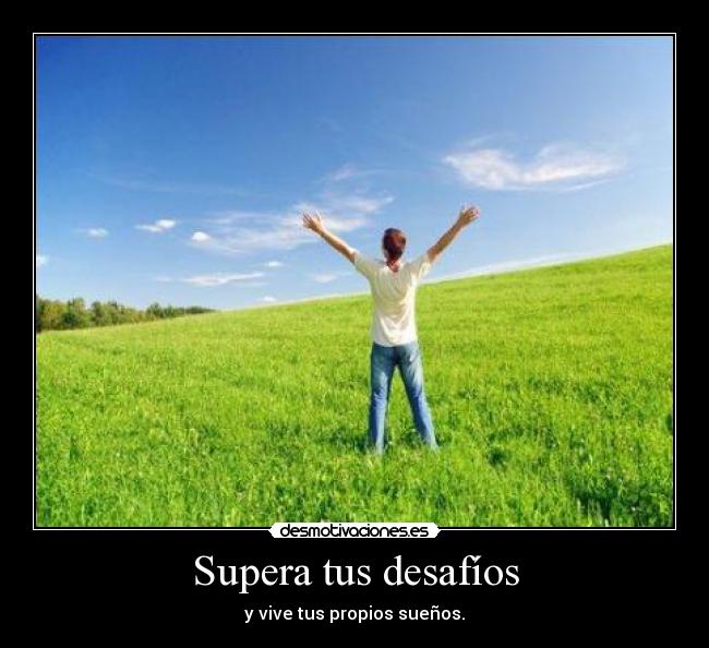 Supera tus desafíos -