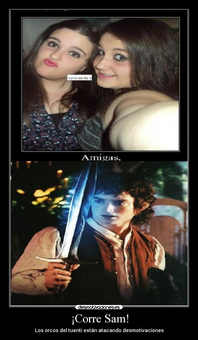 carteles orcos sam frodo lotr yauma desmotivaciones