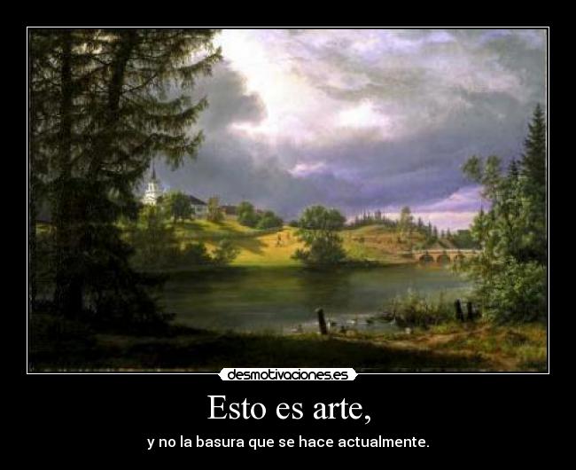 Esto es arte, -