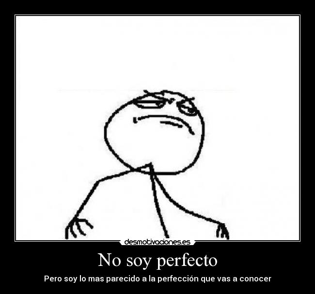 No soy perfecto - 