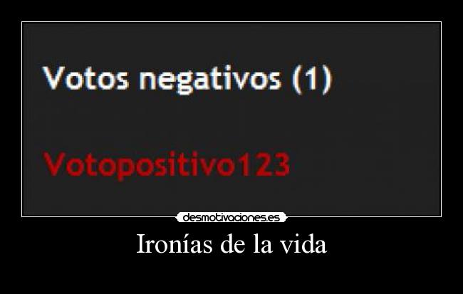 Ironías de la vida -