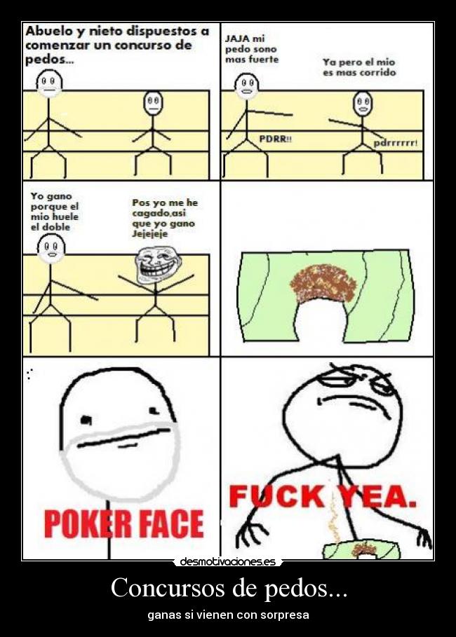 carteles concursos pedos fuck yeah poker face desmotivaciones