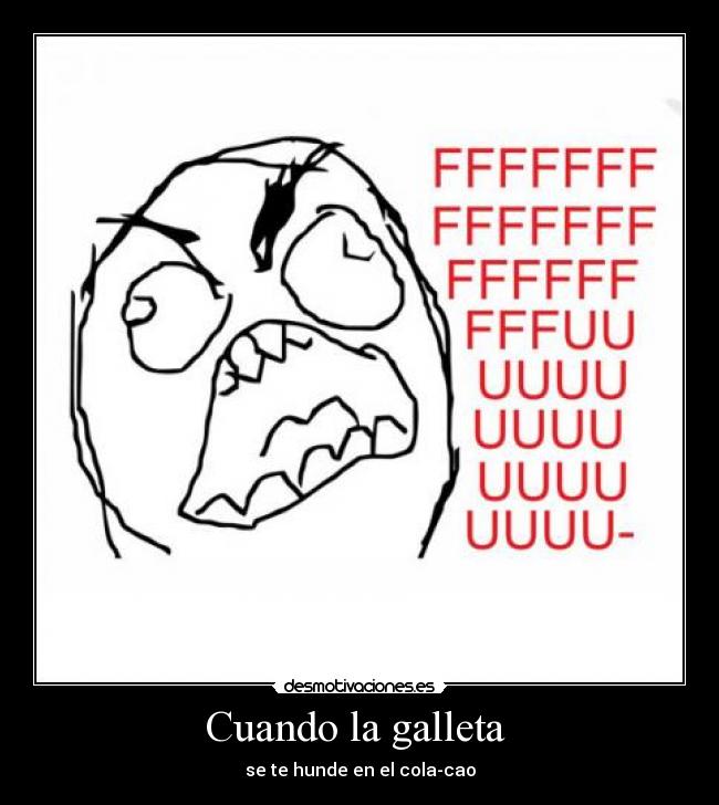 Cuando la galleta  - 