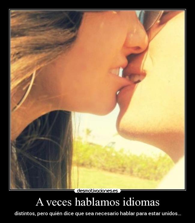 A veces hablamos idiomas -