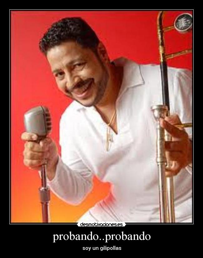 probando..probando -