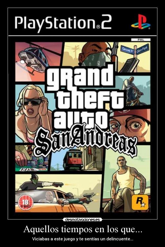 Aquellos tiempos en los que... - Viciabas a este juego y te sentías un delincuente...