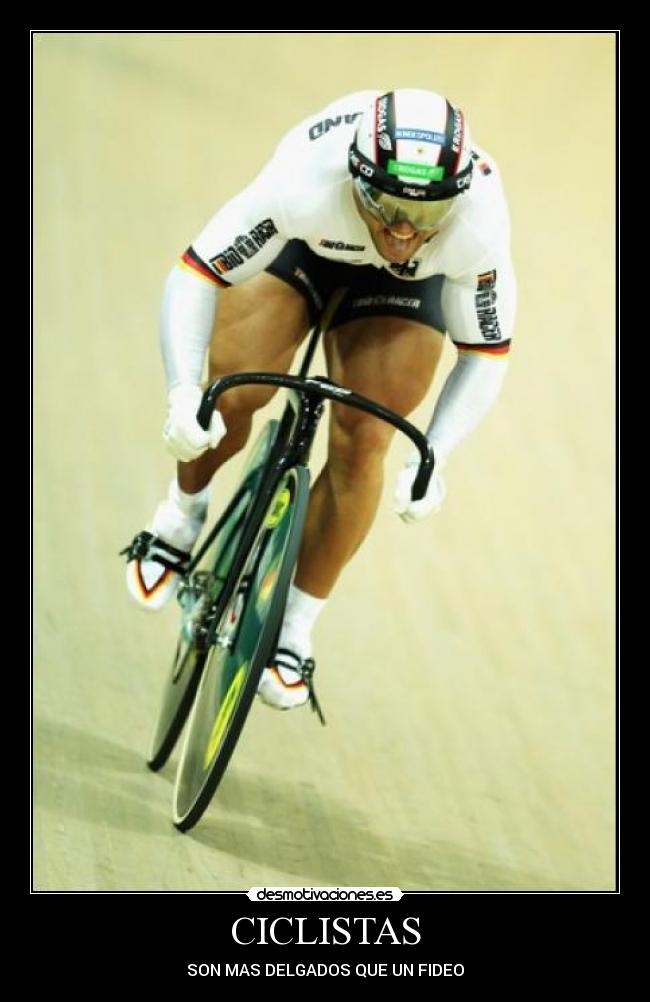 CICLISTAS - SON MAS DELGADOS QUE UN FIDEO